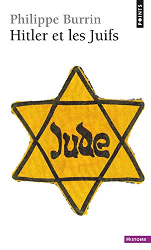 Hitler et les juifs : genèse d'un génocide
