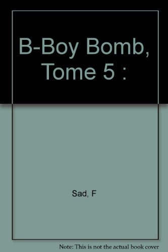 B-boy bomb. Vol. 5