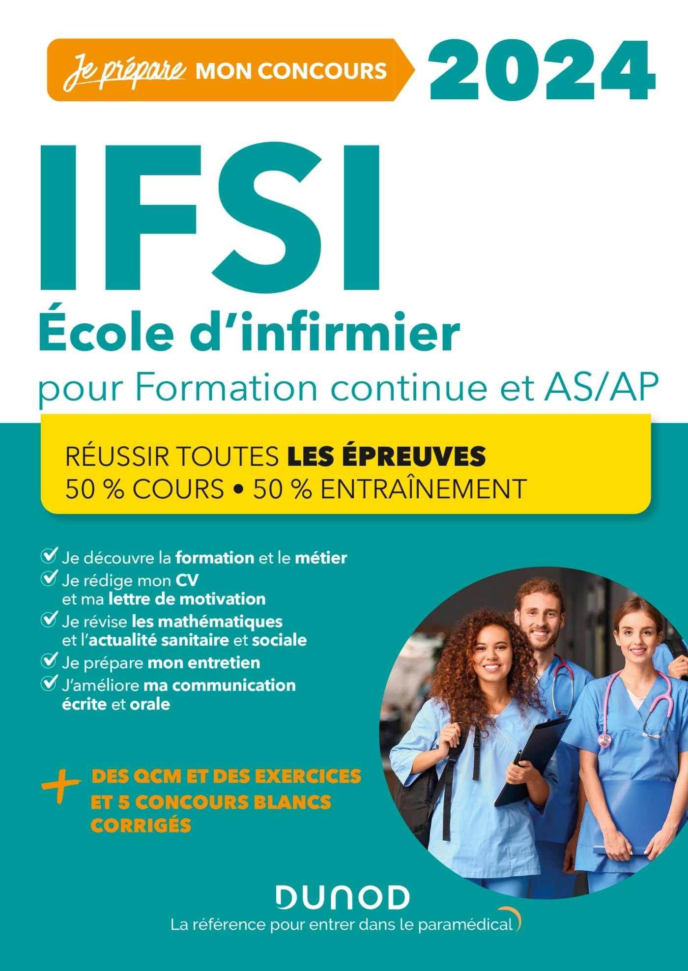 IFSI 2024 : école d'infirmier pour formation continue et AS-AP : réussir toutes les épreuves, 50 % c