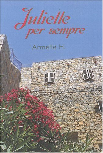 juliette per sempre