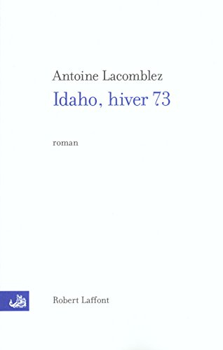 Idaho, hiver 73