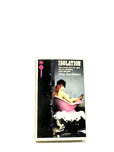 isolation