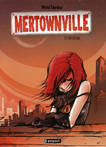 Mertownville. Vol. 2. Initiation