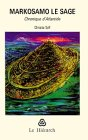 Markosamo le Sage : chronique d'Atlantide