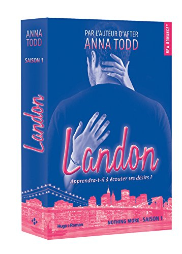 Nothing more. Vol. 1. Landon : apprendra-t-il à écouter ses désirs ?