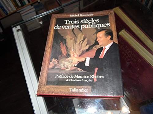 Trois siècles de ventes publiques