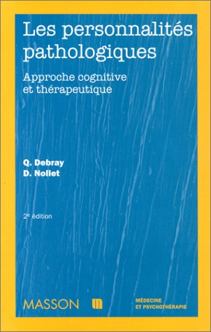 Les personnalités pathologiques, 2e édition