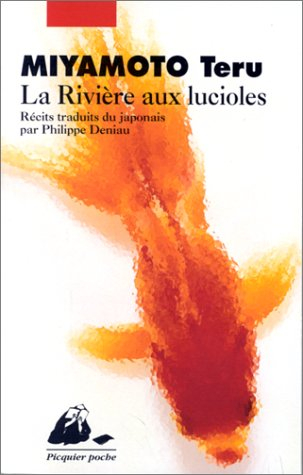La rivière aux lucioles. Le fleuve de boue