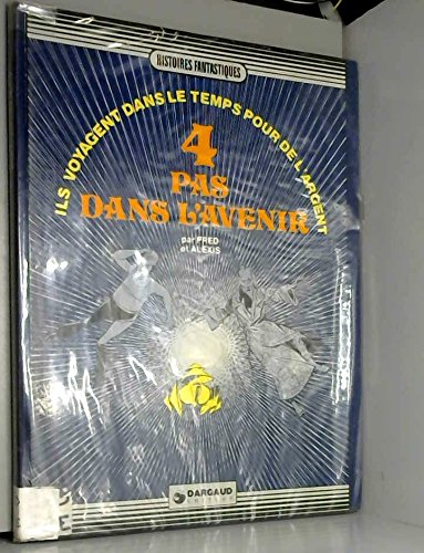 4 pas dans l'avenir