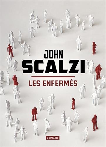 Les enfermés. Libération : une histoire orale du syndrome d'Haden