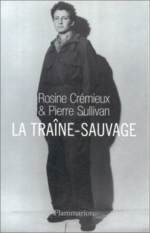 La traîne-sauvage
