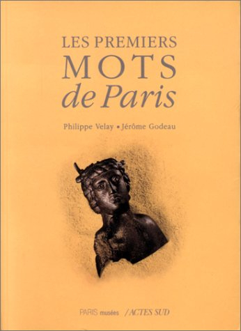 les premiers mots de paris