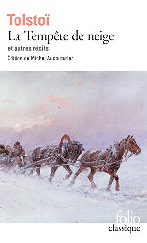 La tempête de neige : et autres récits