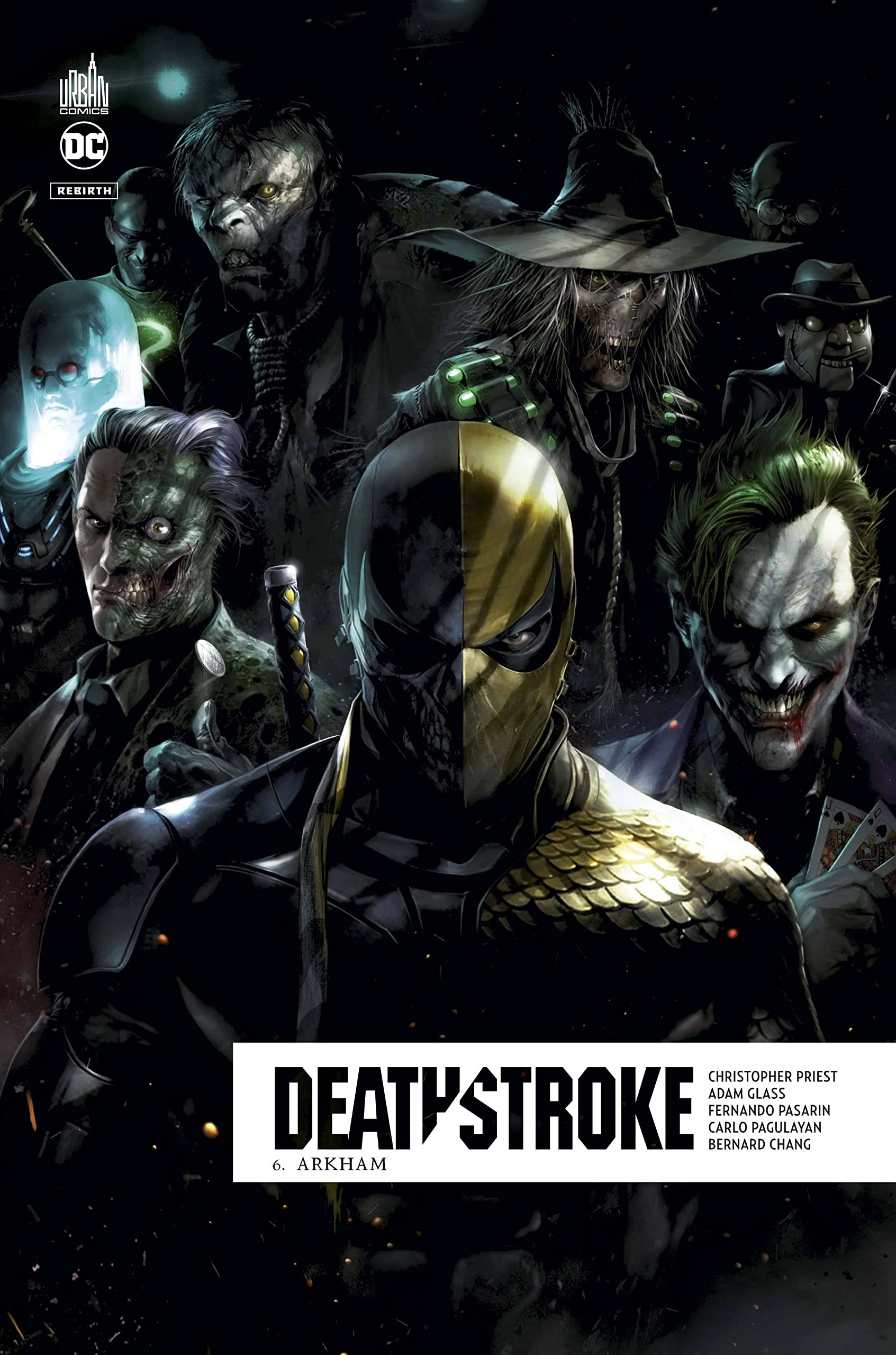 Deathstroke rebirth. Vol. 6. Arkham