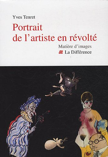 Portrait de l'artiste en révolté