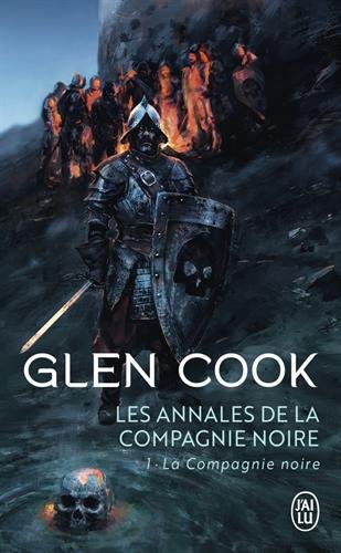 Les annales de la Compagnie noire. Vol. 1. La compagnie noire