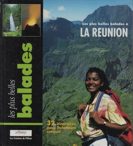 les plus belles balades a la reunion