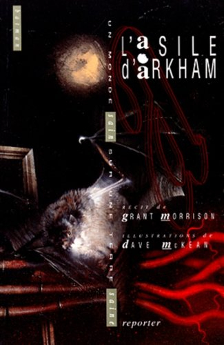 l'asile d'arkham : un monde sain sur une terre saine