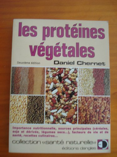 Les Protéines végétales