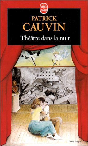 Le théâtre dans la nuit