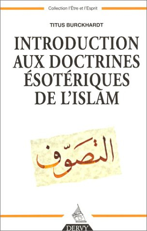 introduction aux doctrines ésotériques de l'islam