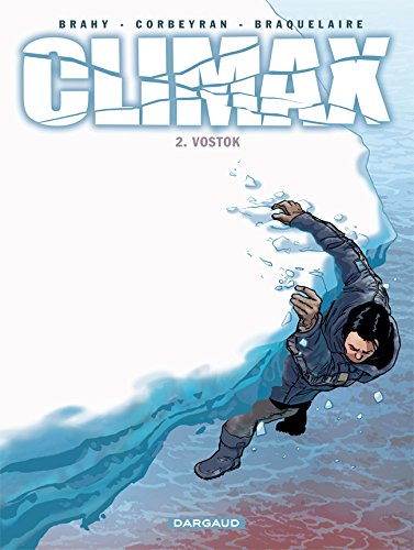 Climax. Vol. 2. Vostok