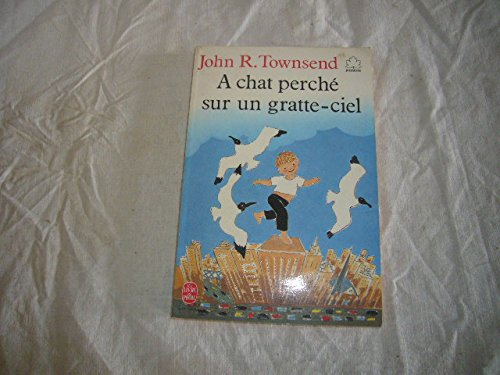À chat-perché sur un gratte-ciel