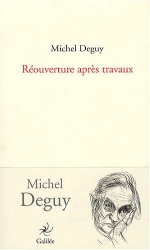 Réouverture après travaux