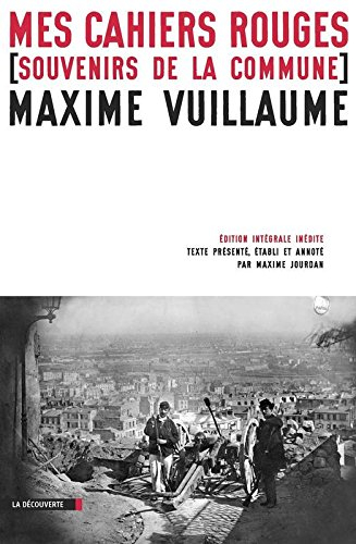 Mes cahiers rouges : souvenirs de la Commune