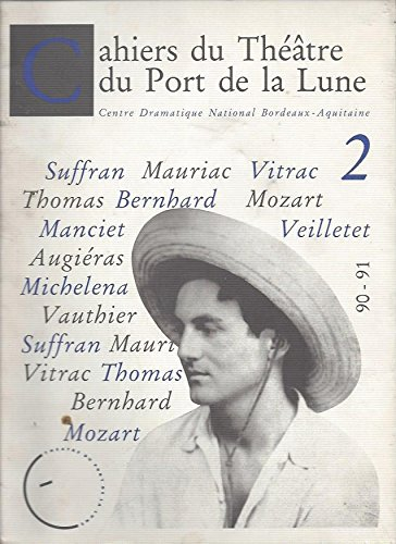 cahiers du théâtre du port de la lune n,2