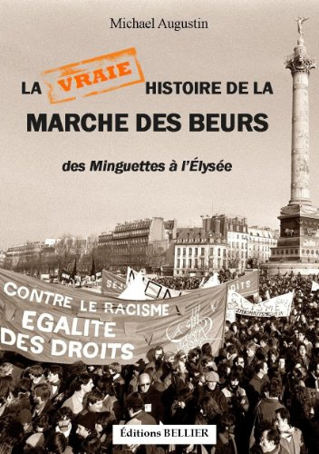 La vraie histoire de la marche des beurs : des Minguettes à l'Elysée