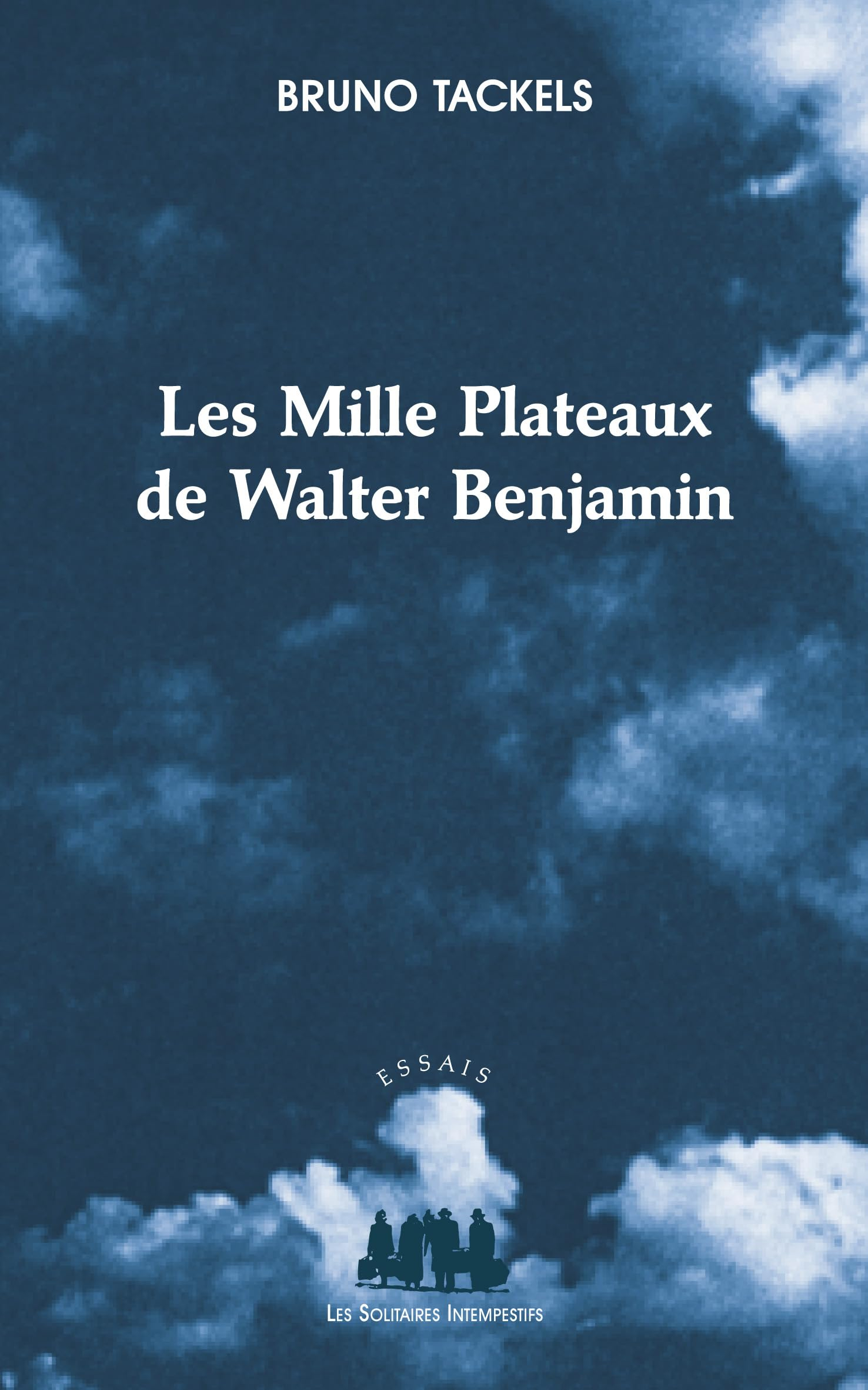 Les mille plateaux de Walter Benjamin
