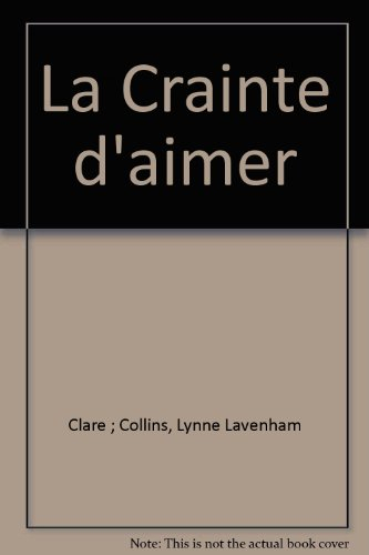 la crainte d'aimer (harlequin)