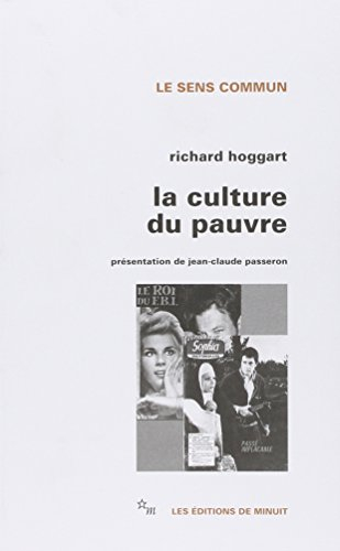 La culture du pauvre : étude sur le style de vie des classes populaires en Angleterre