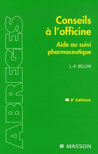 Conseils à l'officine : aide au suivi pharmaceutique
