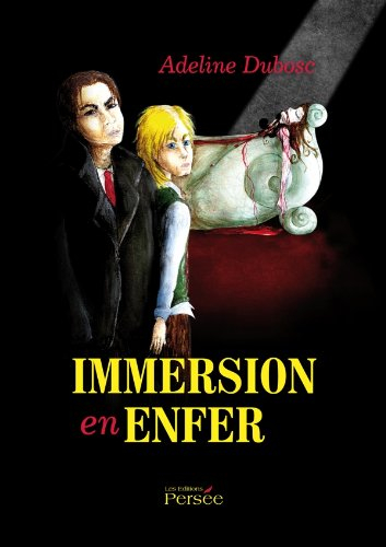 Immersion en enfer