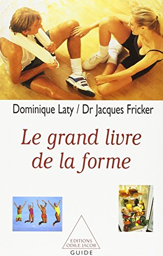 Le grand livre de la forme