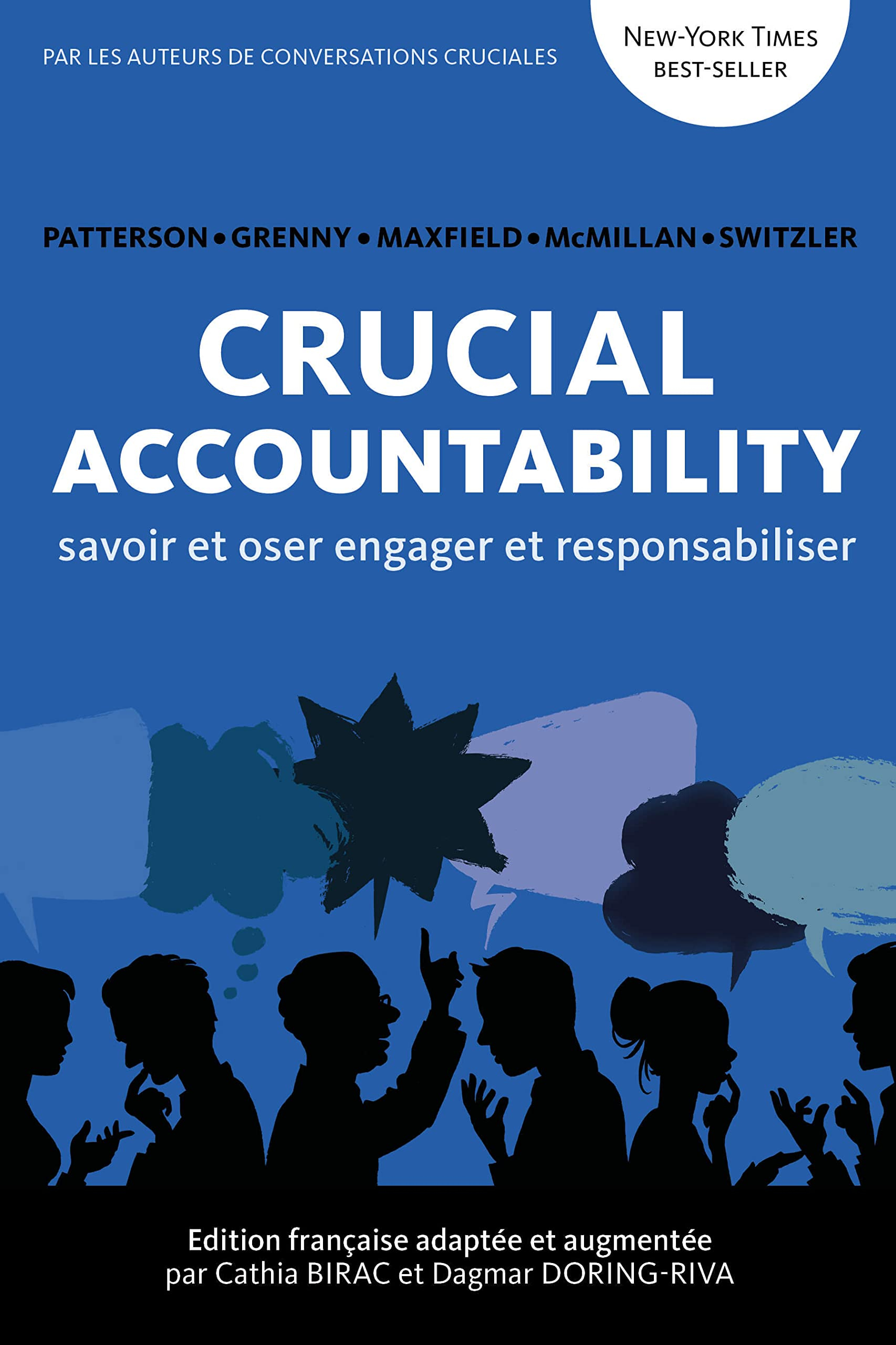 Crucial accountability : savoir et oser engager et responsabiliser