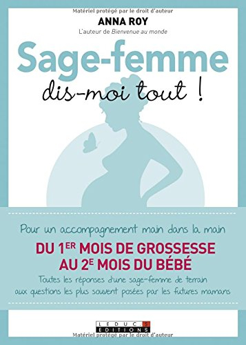 sage-femme, dis-moi tout !