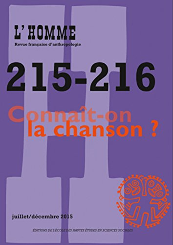 Homme (L'), n° 215-216. Connaît-on la chanson ?