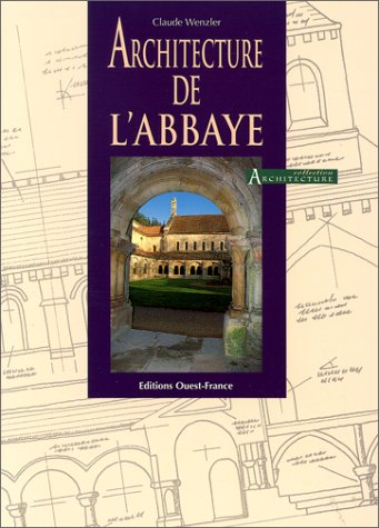 Architecture de l'Abbaye