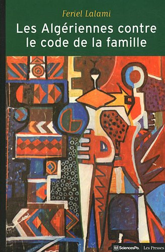 Les Algériennes contre le code de la famille : la lutte pour l'égalité