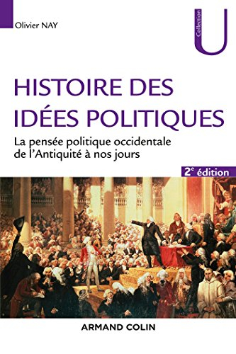Histoire des idées politiques : la pensée politique occidentale de l'Antiquité à nos jours