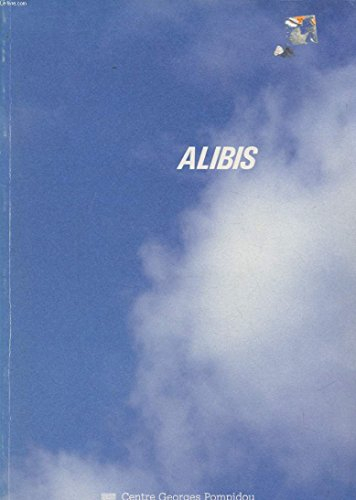 Alibis / richard artschwager, Gérard collin-thiebaut, Gérard garouste, luciano fabro... [et al.] / [