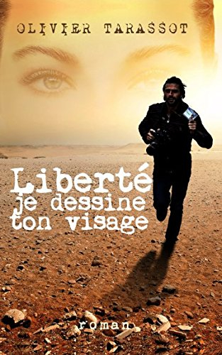 Liberté je dessine ton visage