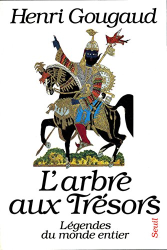 L'Arbre aux trésors : légendes du monde entier