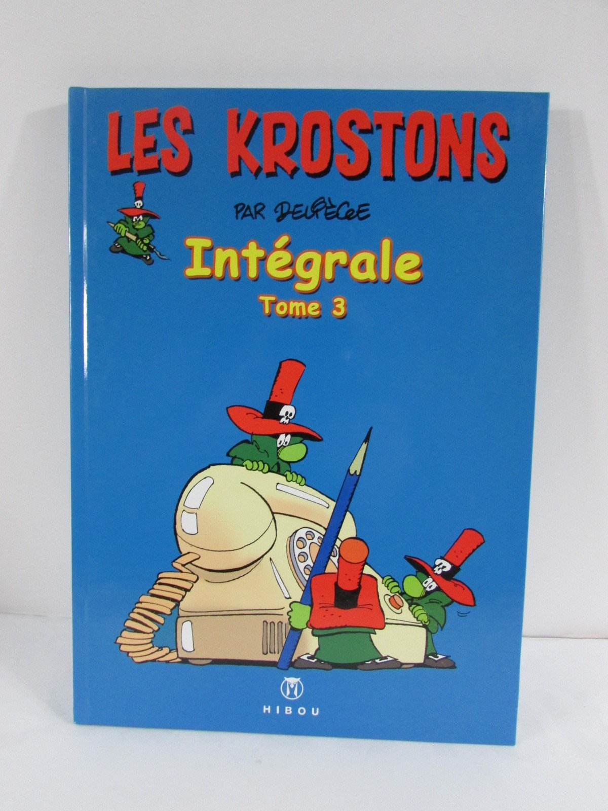 Les Krostons : intégrale. Vol. 3