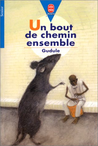 un bout de chemin ensemble : et autres récits