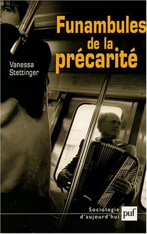 Les funambules de la précarité : vendeurs de journaux et mendiants du métro parisien