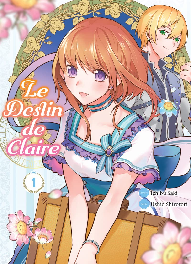 Le destin de Claire. Vol. 1